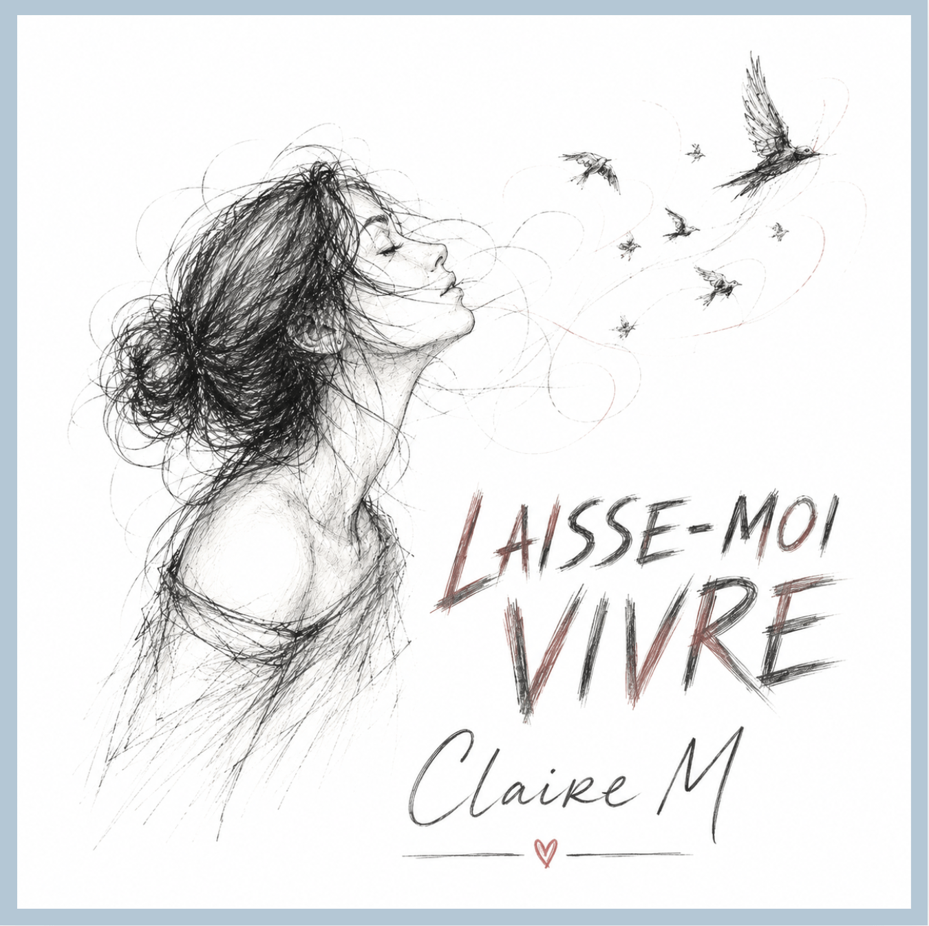 laisse moi vivre